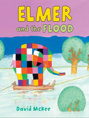 cover image of Elmer and the Flood